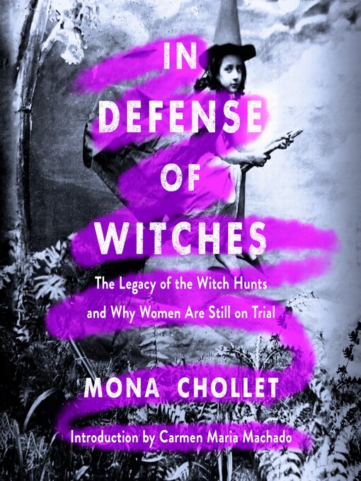 Title details for In Defense of Witches by Mona Chollet - Available